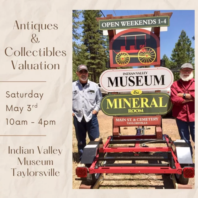 Looking for something unique to do this weekend in Plumas County?
Head to Taylorsville this Saturday, May 3rd, for a one-of-a-kind experience at the Indian Valley Museum — where locals and visitors alike can bring in antiques, heirlooms, and vintage finds for professional valuation.

It’s the perfect mix of small-town charm and hidden history.

Details:
	•	10 AM–4 PM
	•	$8 for 1 item | $24 for 4 items
	•	Lunch available on-site for $12

Whether you’re a collector or just love a good story — come spend the day discovering the treasures of Indian Valley.

#DiscoverPlumas #PlumasCounty #TaylorsvilleCA #IndianValleyMuseum #AntiqueValuation #WeekendPlans #DestinationPlumas #NorthernCalifornia #Antique #VintageFinds